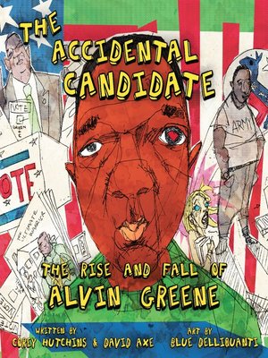 cover image of The Accidental Candidate